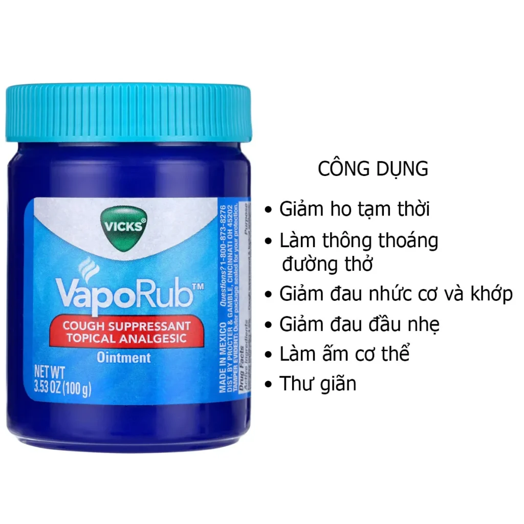 Công dụng Dầu ấm ngực Vicks VapoRub Cough Suppressant 100g của Mỹ