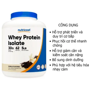 Công dụng Bột tăng cơ Whey Protein Isolate nutricost 5Lbs vị vanilla Mỹ