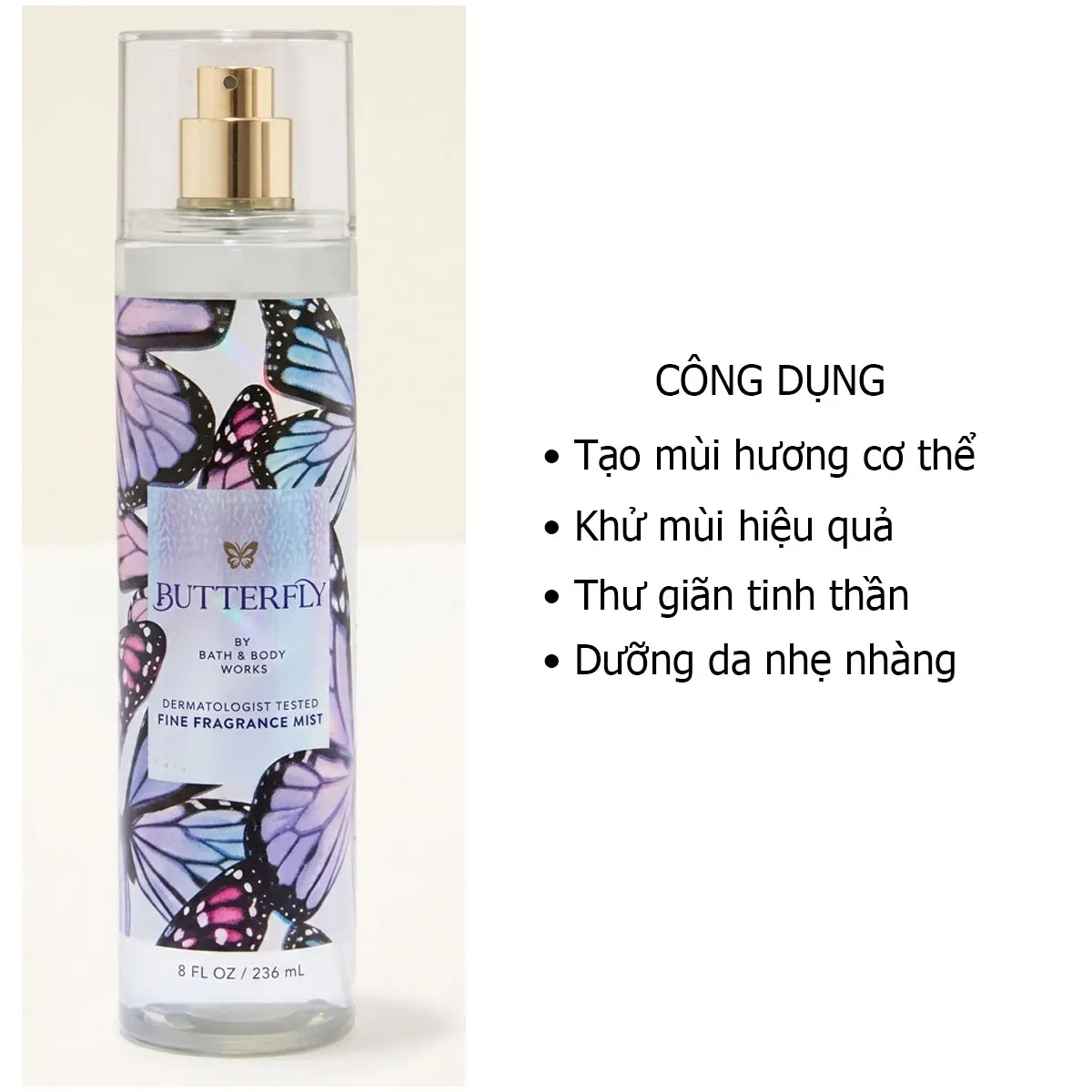 Công dụng Xịt Thơm Toàn Thân BBW Butterfly Tươi Mát Nữ Tính 236ml Mỹ Công dụng Xịt Thơm Toàn Thân BBW Butterfly Tươi Mát Nữ Tính 236ml Mỹ