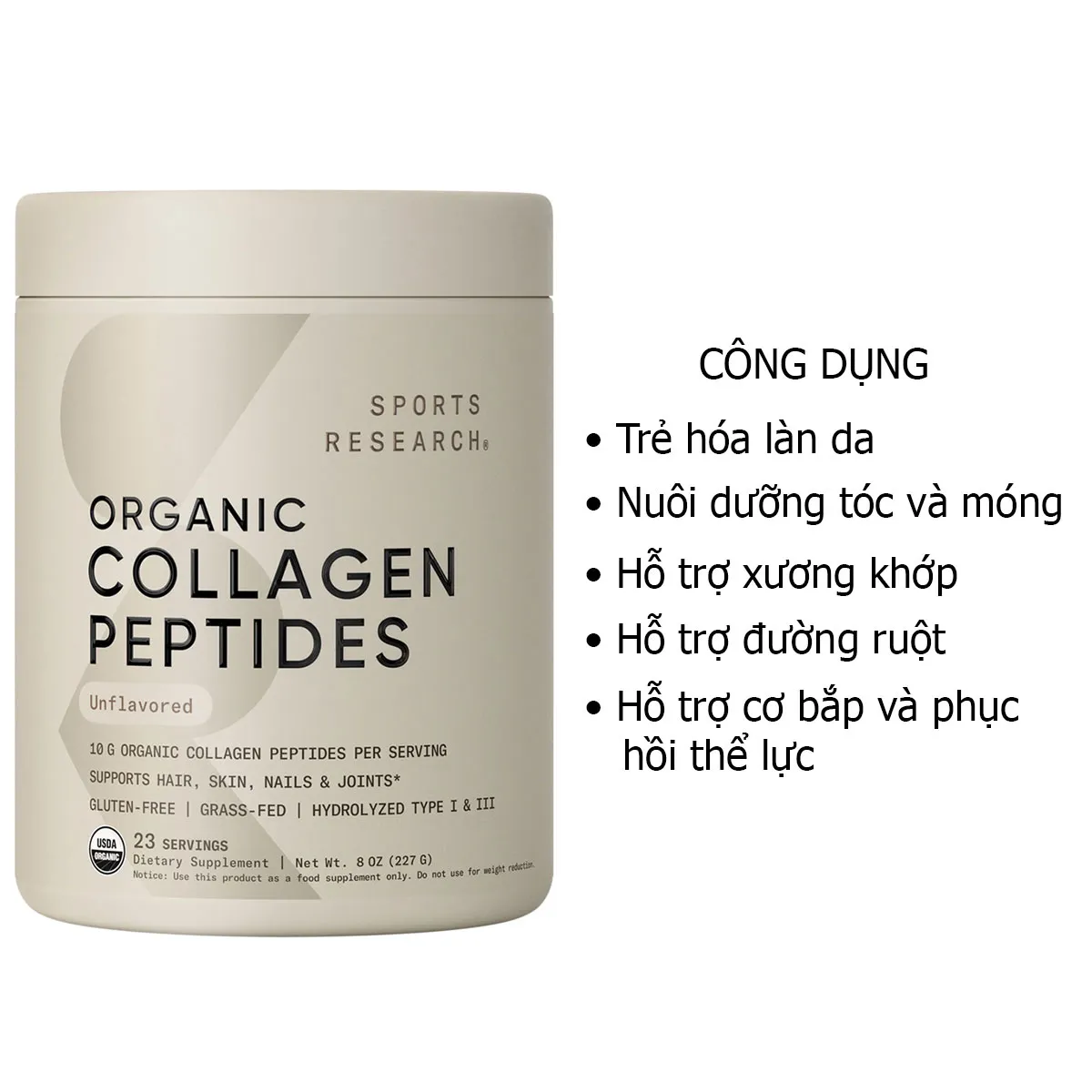 Công dụng Bột Collagen Hữu Cơ Sports Research Peptides 227g Mỹ Công dụng Bột Collagen Hữu Cơ Sports Research Peptides 227g Mỹ