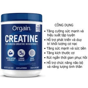Công dụng Bột Creatine Orgain Micronized Unflavored 500g Mỹ