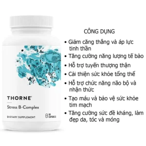 Công dụng Viên Uống Thorne Stress B-Complex 60 Viên Mỹ